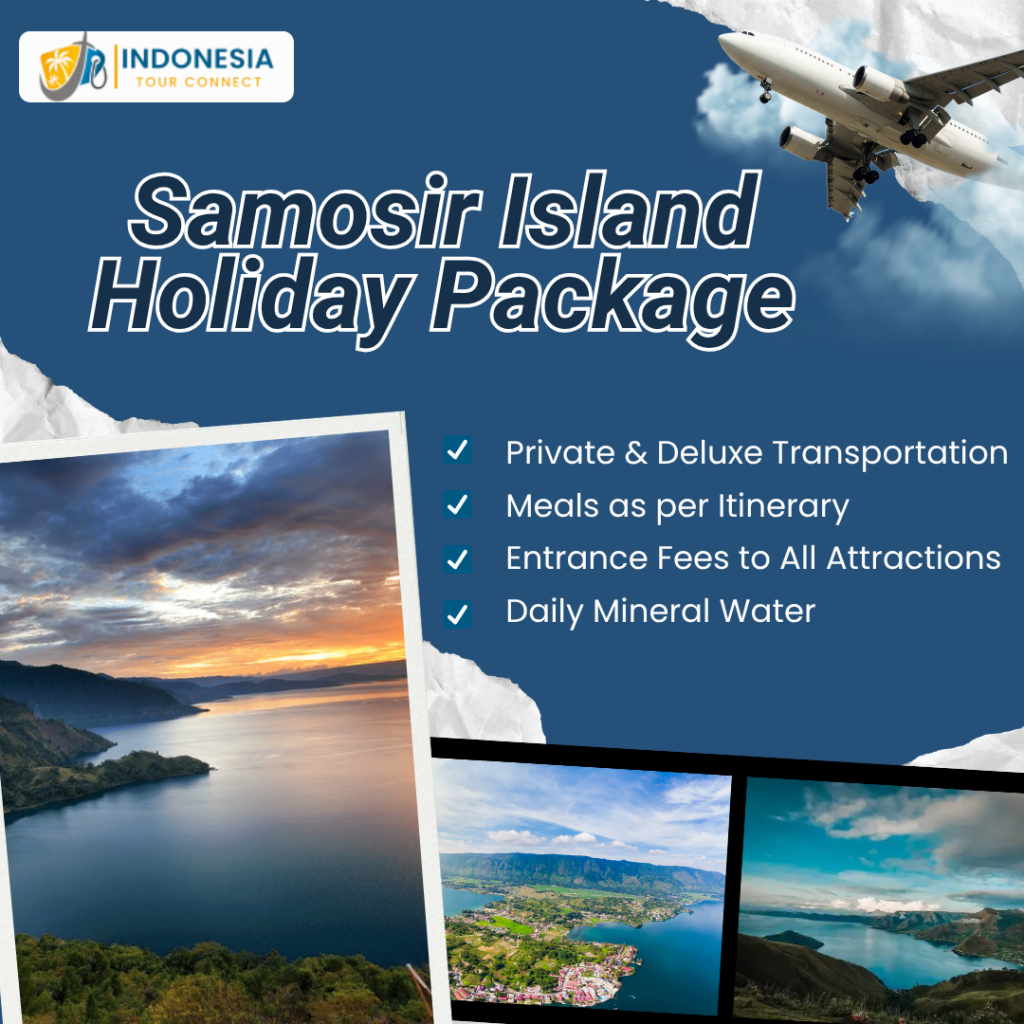 Samosir Island Holiday Package