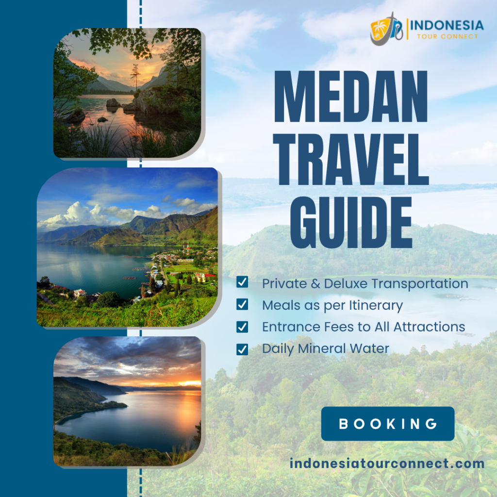 Medan Travel Guide